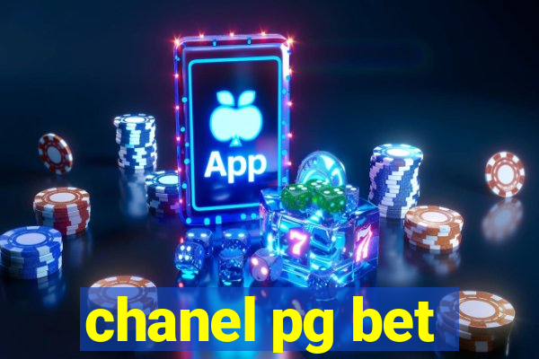 chanel pg bet